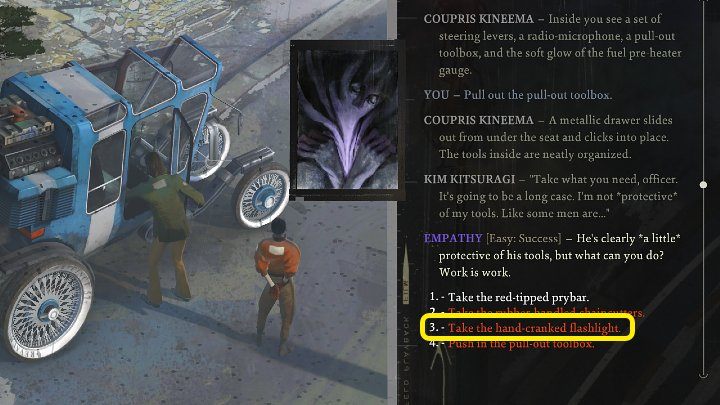 Look inside, then open the Toolbox - you will find the Flashlight - Disco Elysium: How to get flashlight? - FAQ - Disco Elysium Guide